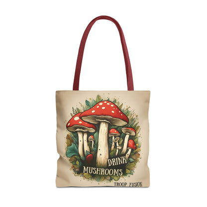 Drink Mushrooms Tote Bag