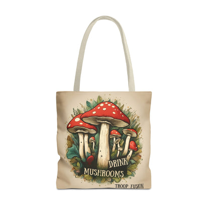 Drink Mushrooms Tote Bag