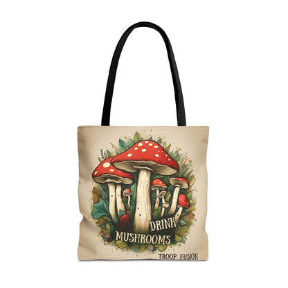 Drink Mushrooms Tote Bag