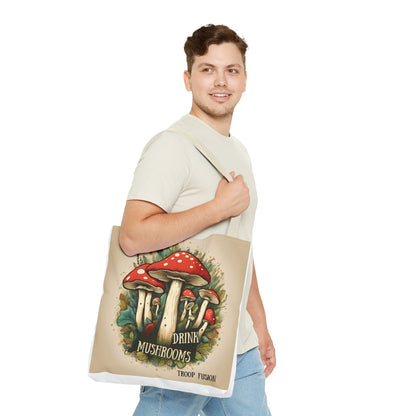 Drink Mushrooms Tote Bag